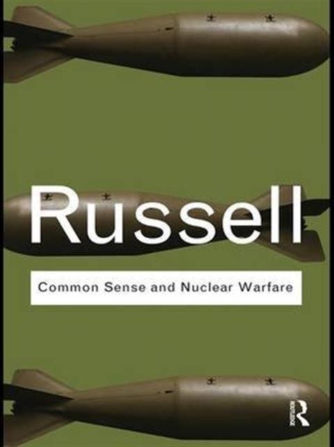Common Sense and Nuclear Warfare