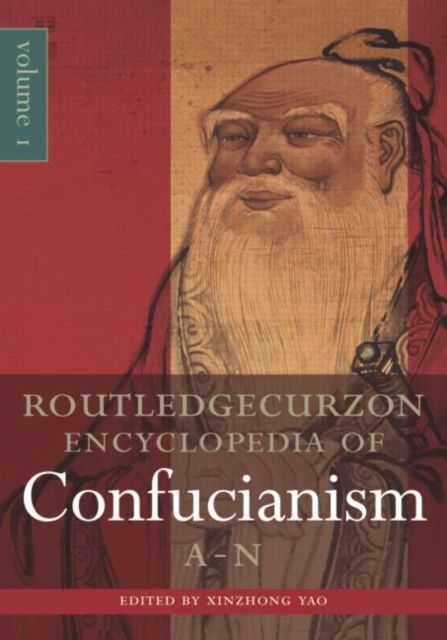The Encyclopedia of Confucianism : 2-volume set