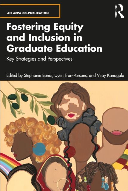 Fostering Equity and Inclusion in Graduate Education : Key Strategies and Perspectives