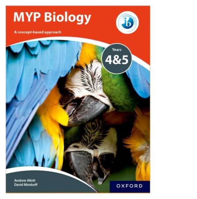 MYP biology : a concept-based approach : 4 & 5