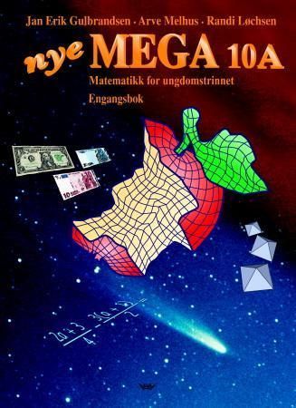 Nye mega 10A : matematikk for ungdomstrinnet : engangsbok 10A