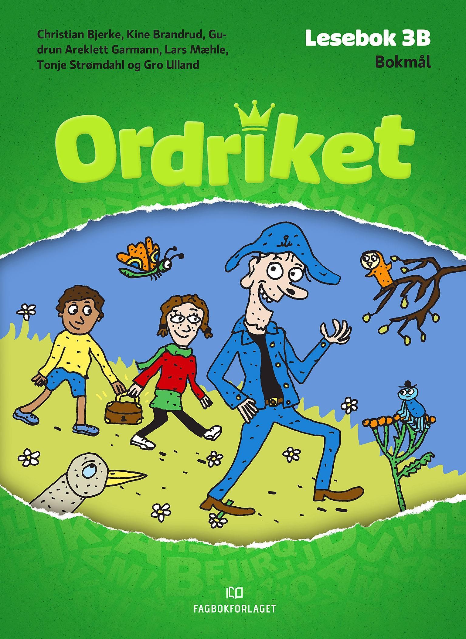 Ordriket : lesebok 3B