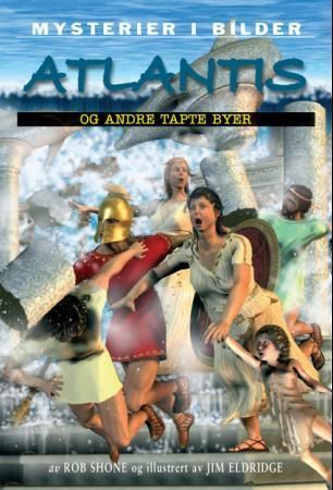 Atlantis og andre tapte byer