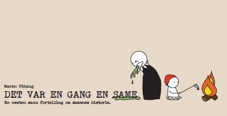 Det var en gang en same : en nesten sann fortelling om samenes historie