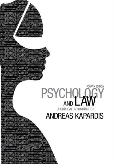 Psychology and Law : A Critical Introduction