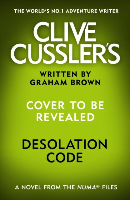 Clive Cussler’s Desolation code
