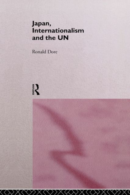 Japan, Internationalism and the UN