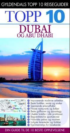 Dubai og Abu Dhabi : topp 10