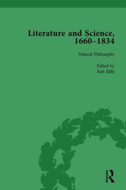 Literature and Science, 1660-1834, Part II vol 7