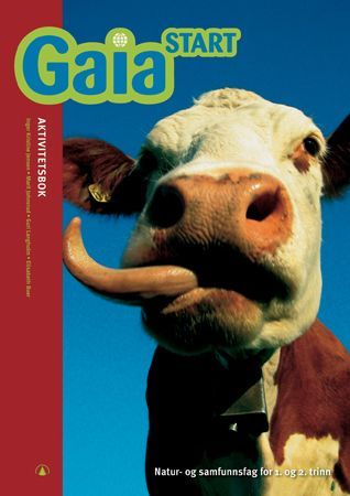 Gaia start : aktivitetsbok : natur- og samfunnsfag for 1. og 2. steg