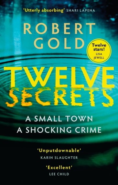 Forsidebilde av Twelve Secrets : The Sunday Times bestselling thriller everybody is talking about