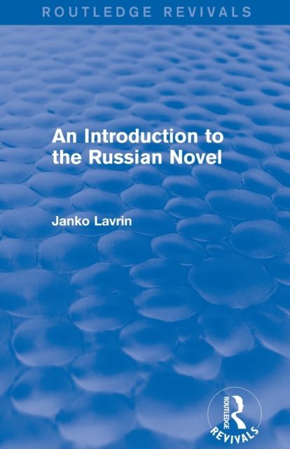 An Introduction to the Russian Novel