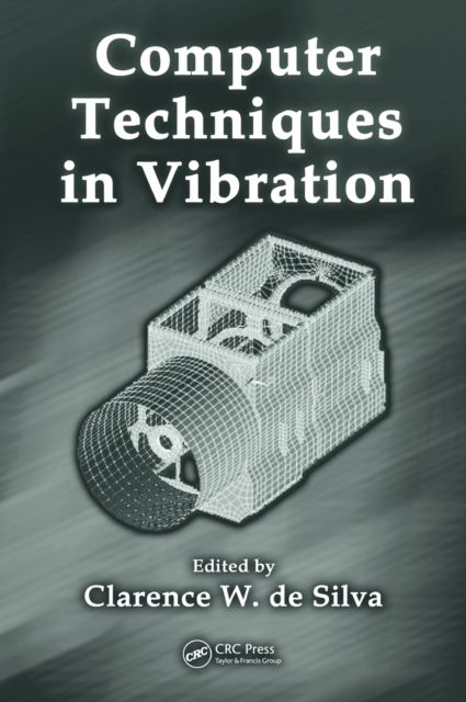 Computer Techniques in Vibration