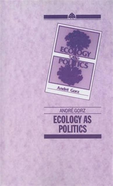 Ecology As Politics