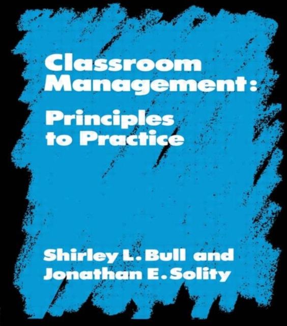 Classroom Management : Principles to Practice