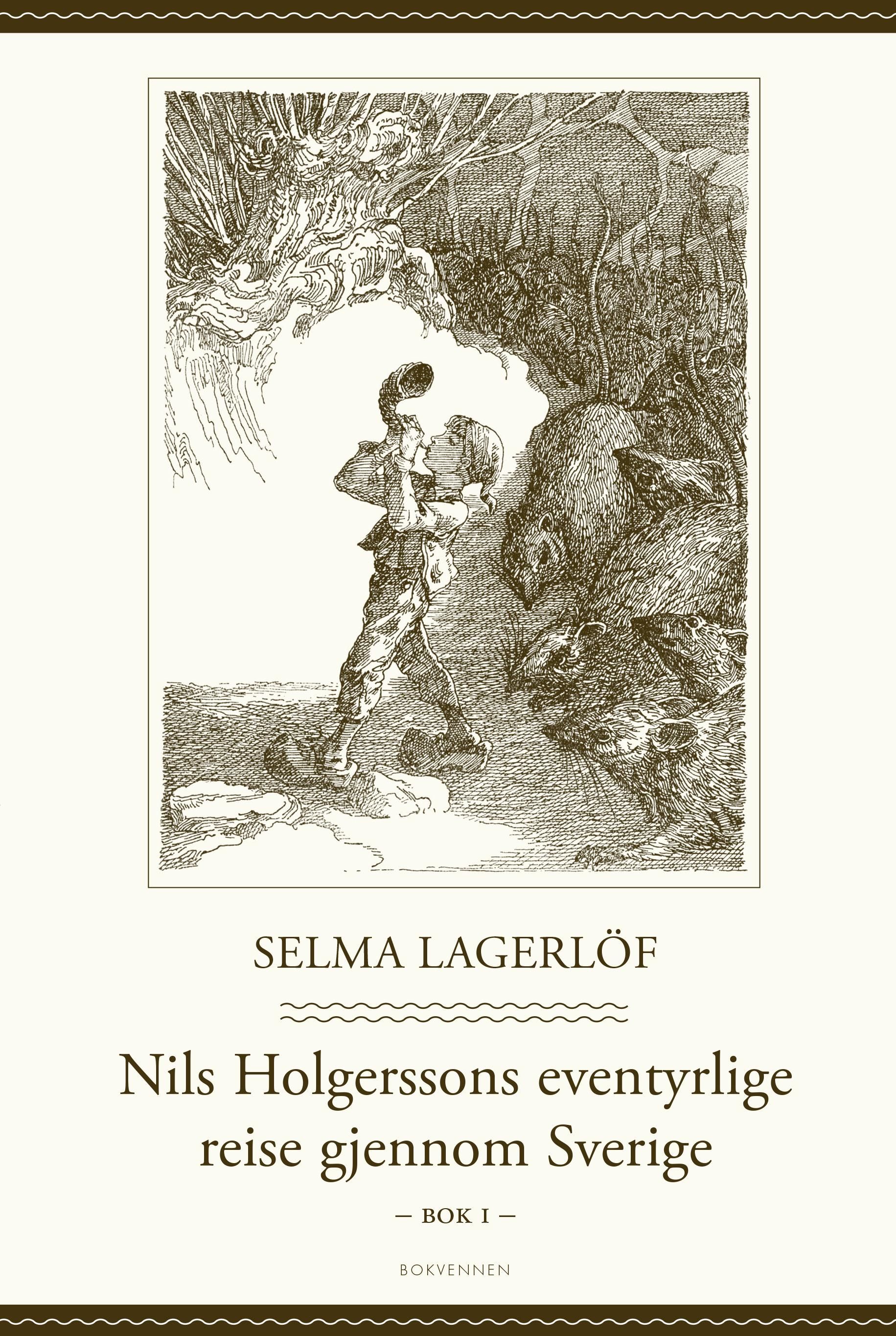 Nils Holgerssons eventyrlige reise gjennom Sverige. Bok 1 og 2