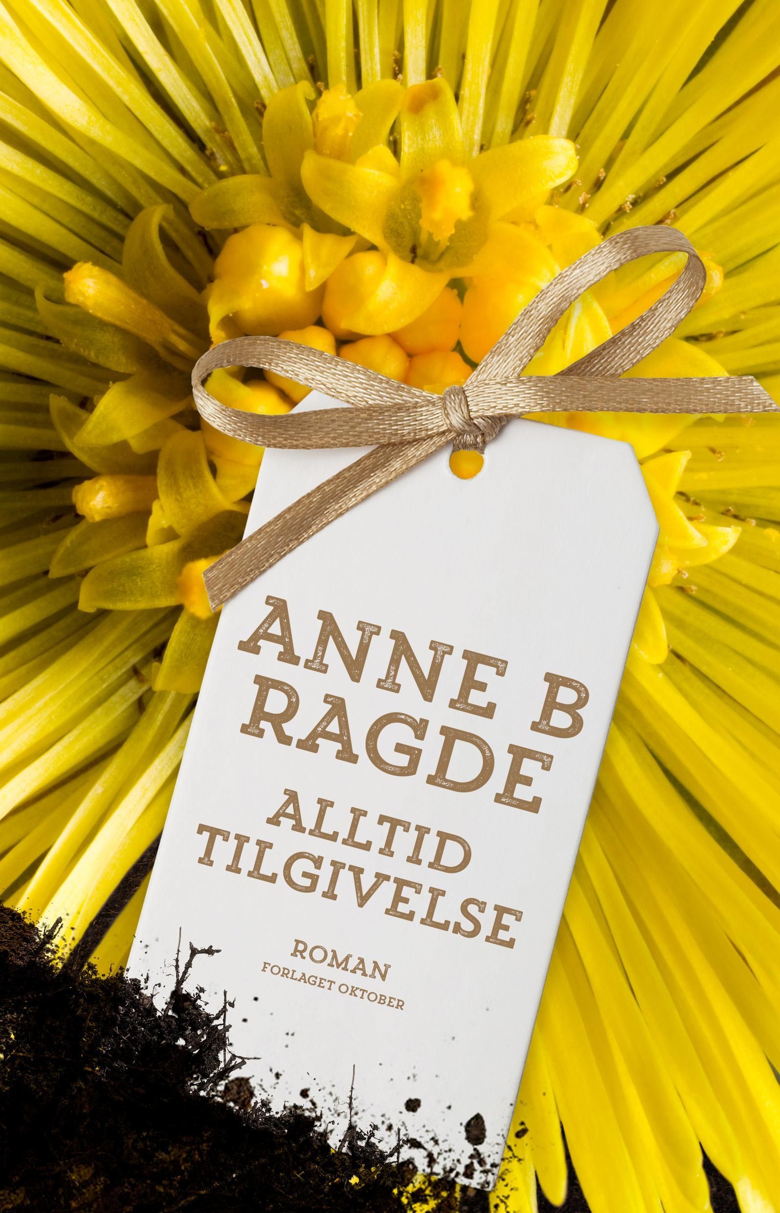 Alltid tilgivelse : roman