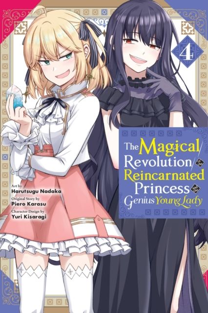 The magical revolution of the reincarnated princess and the genius young lady