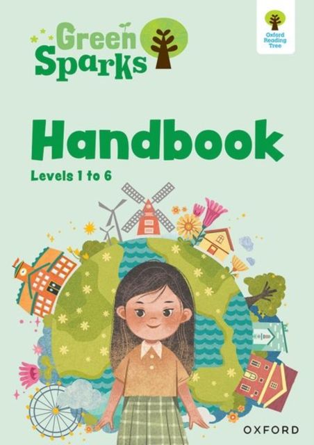 Oxford Reading Tree Green Sparks: Teacher Handbook