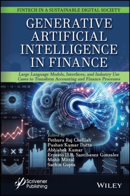 Generative Artificial Intelligence in Finance : Large Language Models, Interfaces, and Industry Use Cases to Transform Accounting and Finance Processes