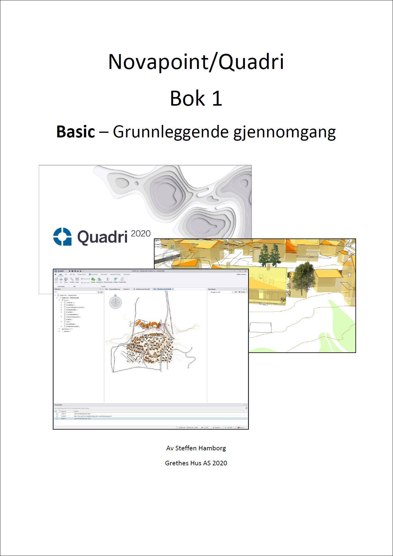 Novapoint/Quadri. Bok 1. Basic - grunnleggende gjennomgang