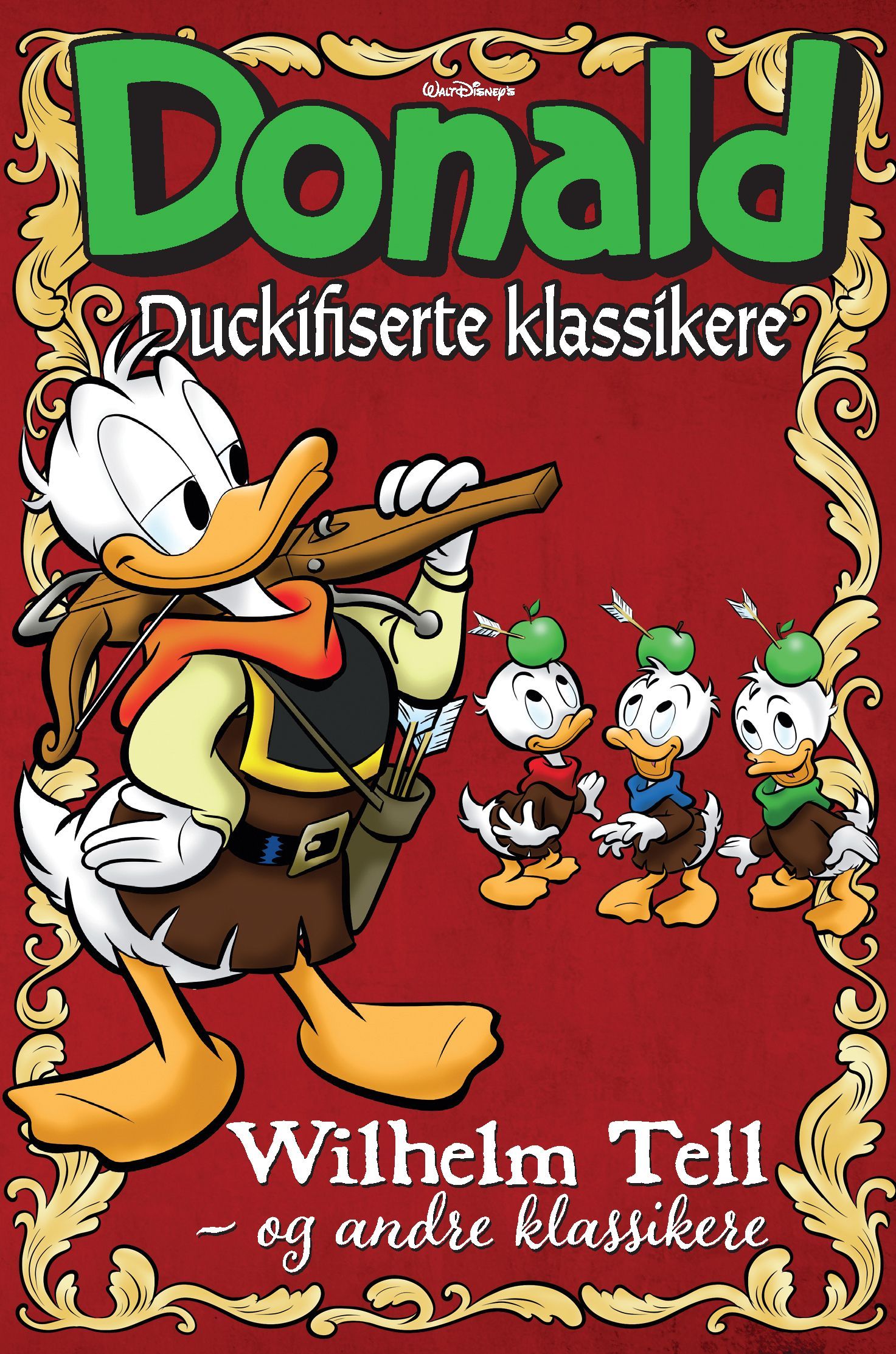 Wilhelm Tell : og andre klassikere