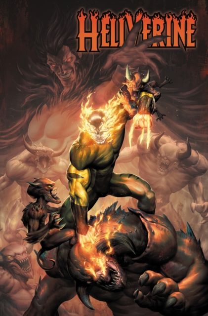 Forsidebilde av Hellverine Vol. 2: Hell Hulk Unleashed