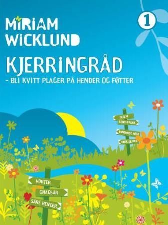 Kjerringråd for hender og føtter