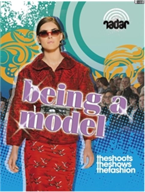 Being a model