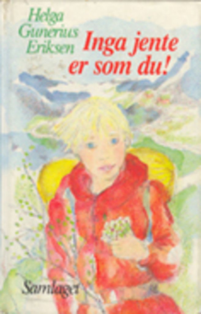 Inga jente er som du! : fjellet