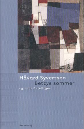 Betzys sommer og andre fortellinger