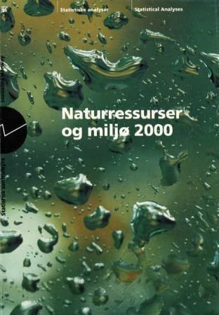Naturressurser og miljø 2000