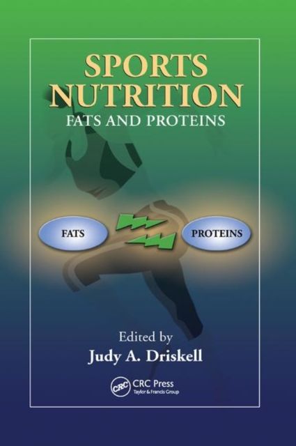 Sports Nutrition : Fats and Proteins