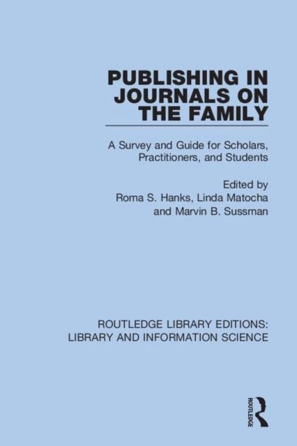 Publishing in Journals on the Family : Essays on Publishing