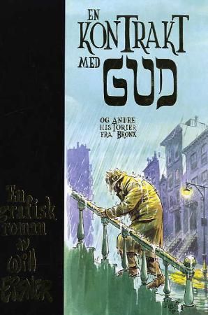 En kontrakt med Gud : og andre historier fra Bronx