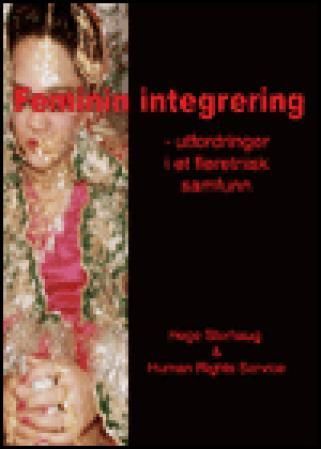 Feminin integrering : utfordringer i et fleretnisk samfunn