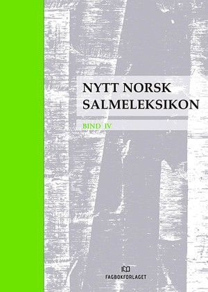 Nytt norsk salmeleksikon. Bind IV. Kommentarer til Norsk salmebok 2013