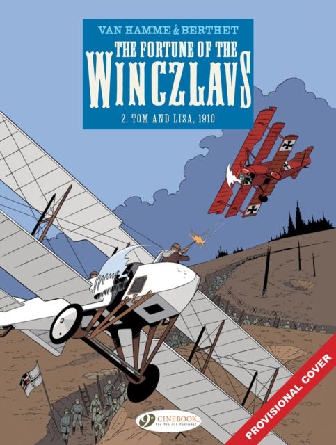 The Fortune of the Winczlavs Vol. 2 : Tom and Lisa, 1910