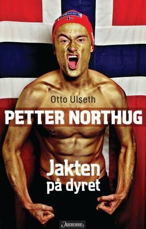 Petter Northug : jakten på dyret
