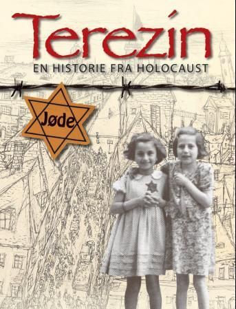 Terezín : en historie fra Holocaust