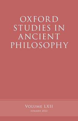 Oxford Studies in Ancient Philosophy, Volume 62