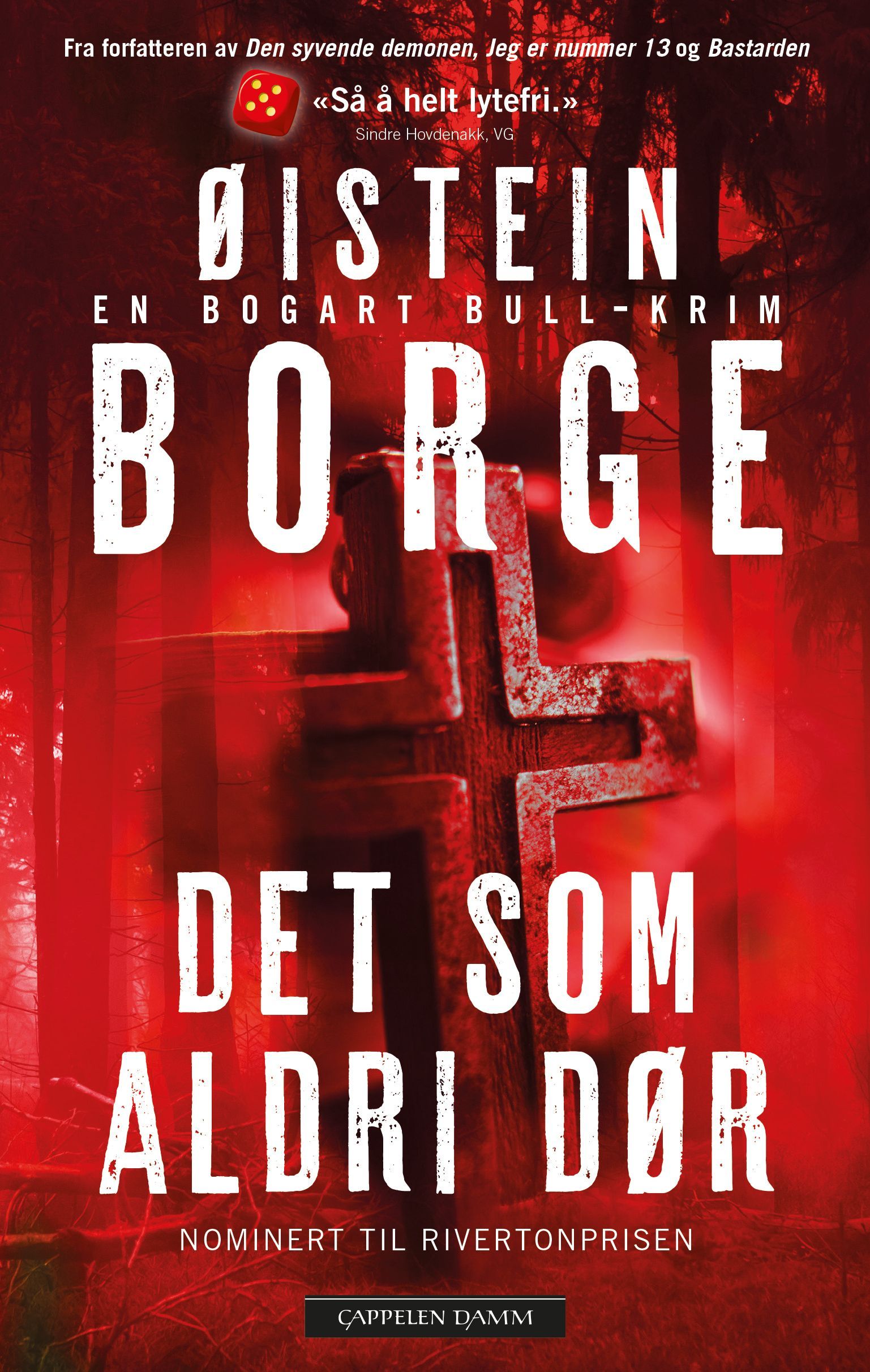 Det som aldri dør : en Bogart Bull-krim