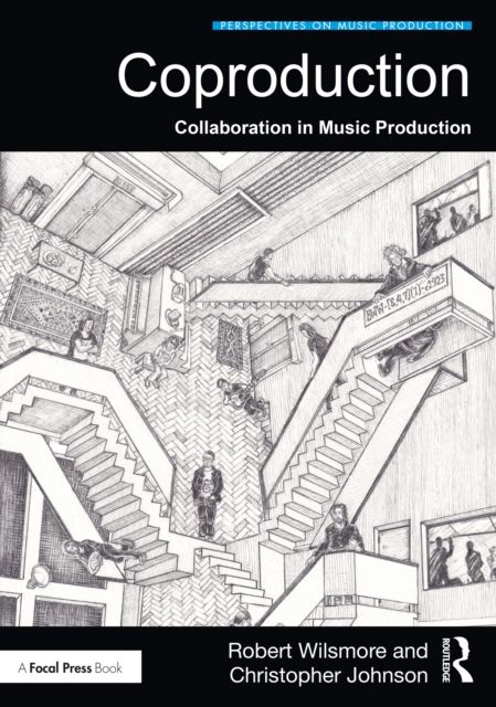 Coproduction : Collaboration in Music Production