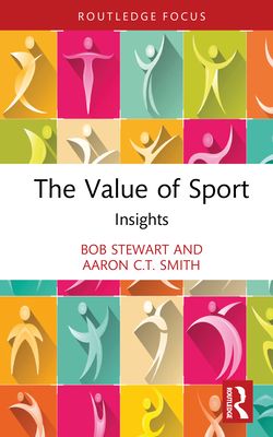 The Value of Sport : Insights