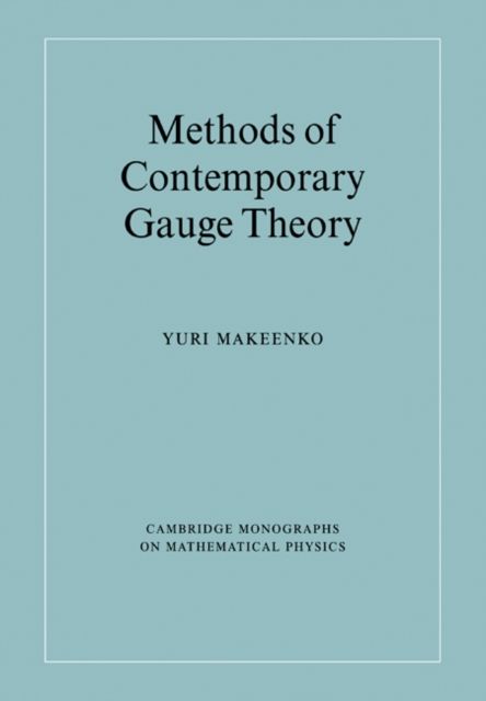 Methods of Contemporary Gauge Theory