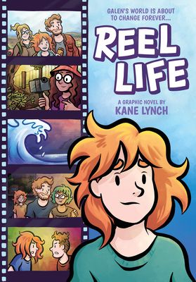 Reel life : a graphic novel
