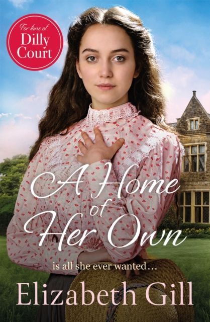A Home of Her Own : she must fight for the home she loves