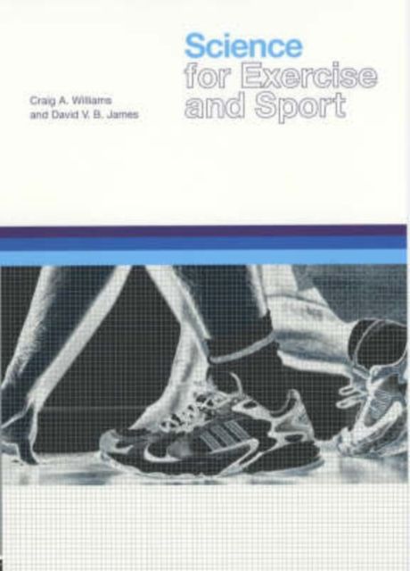 Science for Exercise and Sport
