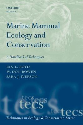 Marine Mammal Ecology and Conservation : A Handbook of Techniques
