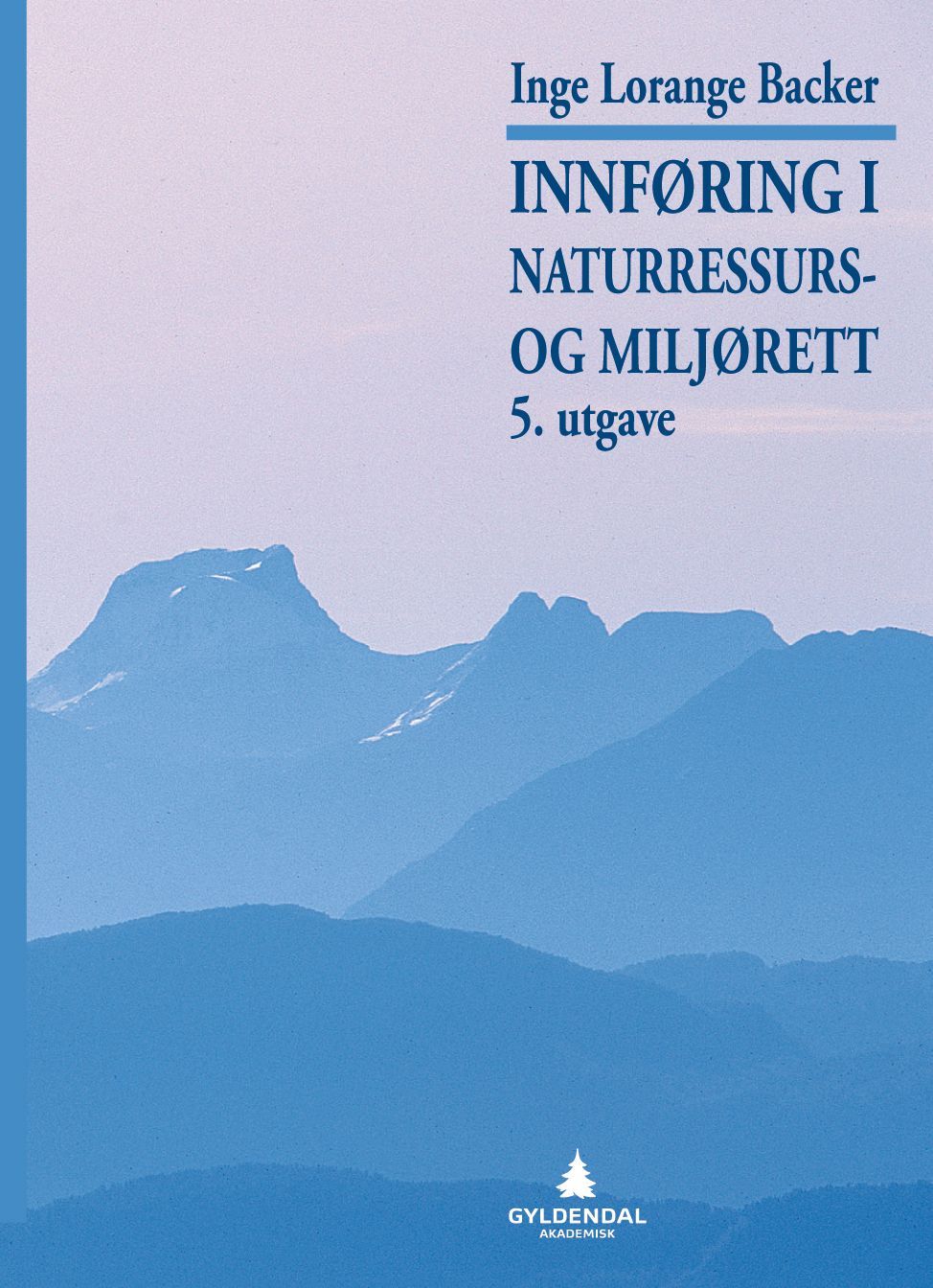 Forsidebilde av Innføring i naturressurs- og miljørett